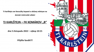 TJ Karlštejn - FK Komárove "B"